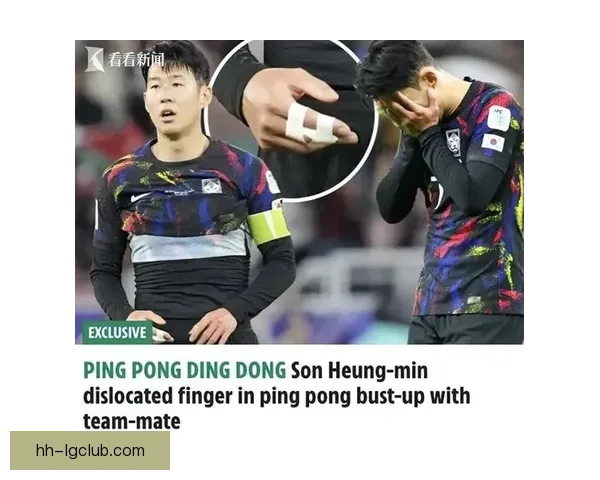 孙兴慜与李刚仁在亚洲杯期间发生激烈内讧引发外界关注